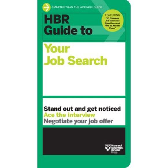 HBR Guide to Your Job Search -- Harvard Business Review - Picture 1 of 1